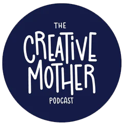 The Creative Mother podcast